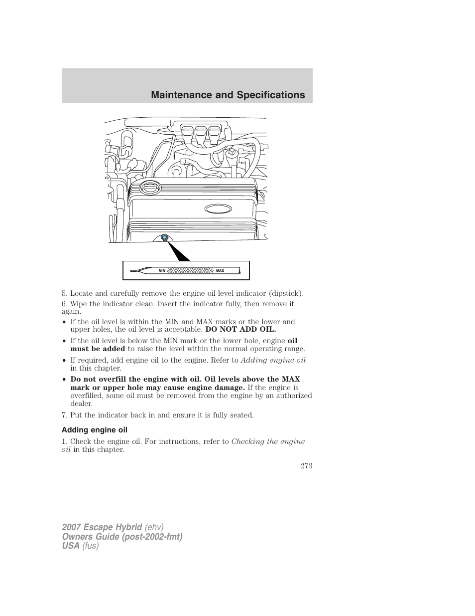 Adding engine oil, Maintenance and specifications | FORD 2007 Escape Hybrid User Manual | Page 273 / 336