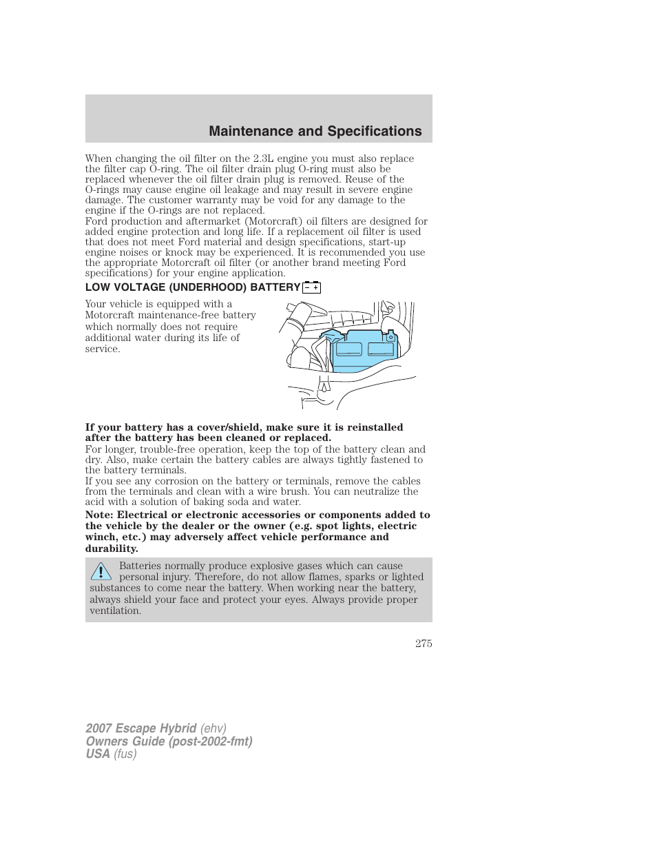Low voltage (underhood) battery, Battery, Maintenance and specifications | FORD 2007 Escape Hybrid User Manual | Page 275 / 336