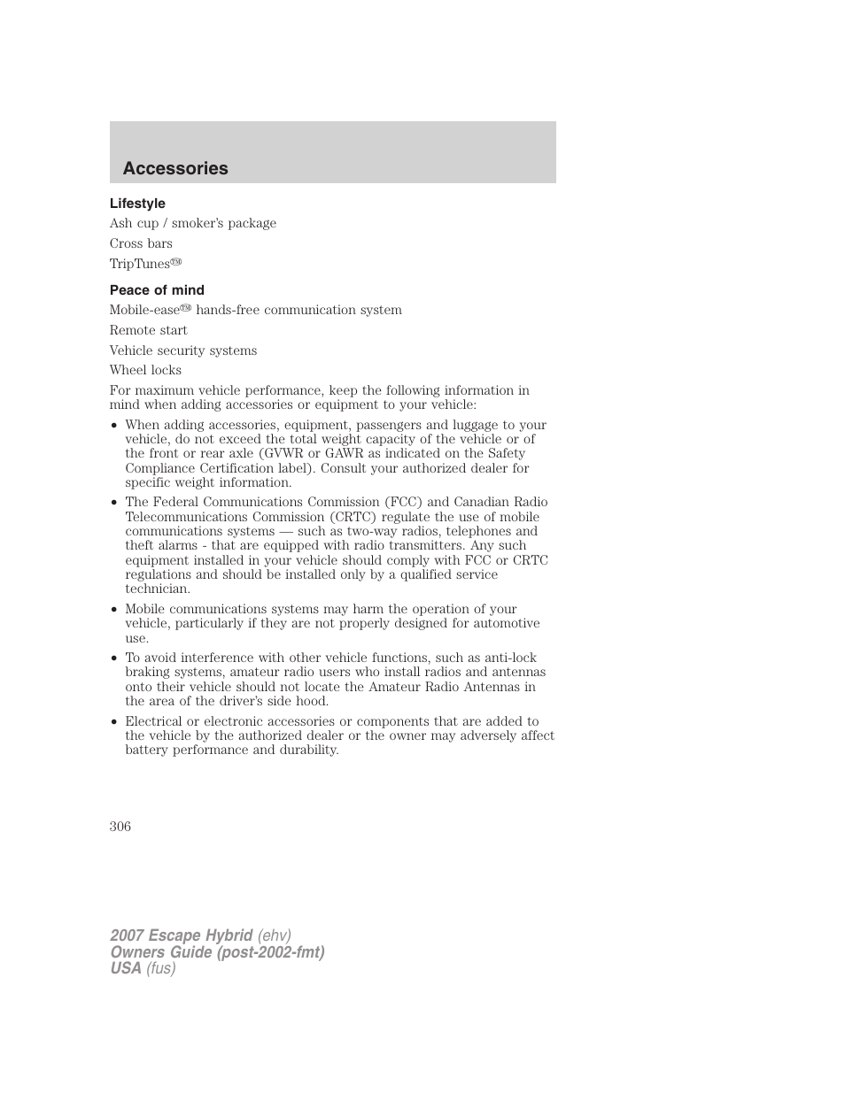 Lifestyle, Peace of mind, Accessories | FORD 2007 Escape Hybrid User Manual | Page 306 / 336