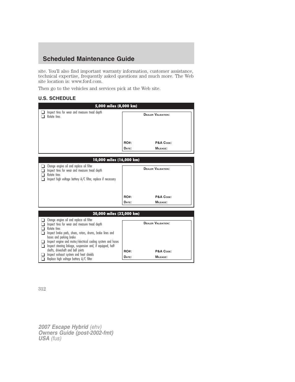 U.s. schedule, Scheduled maintenance guide | FORD 2007 Escape Hybrid User Manual | Page 312 / 336