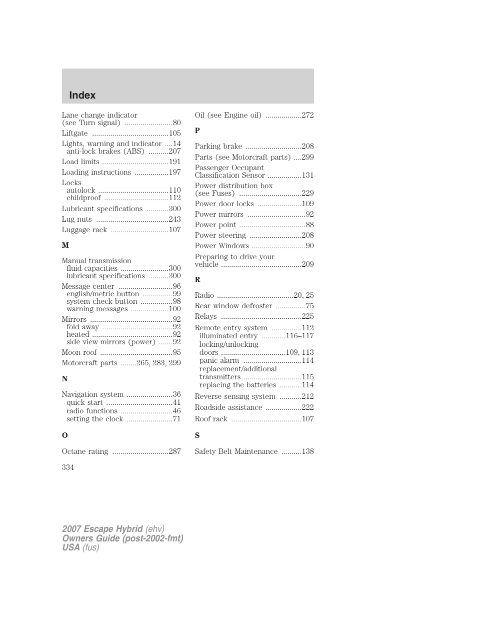 Index | FORD 2007 Escape Hybrid User Manual | Page 334 / 336