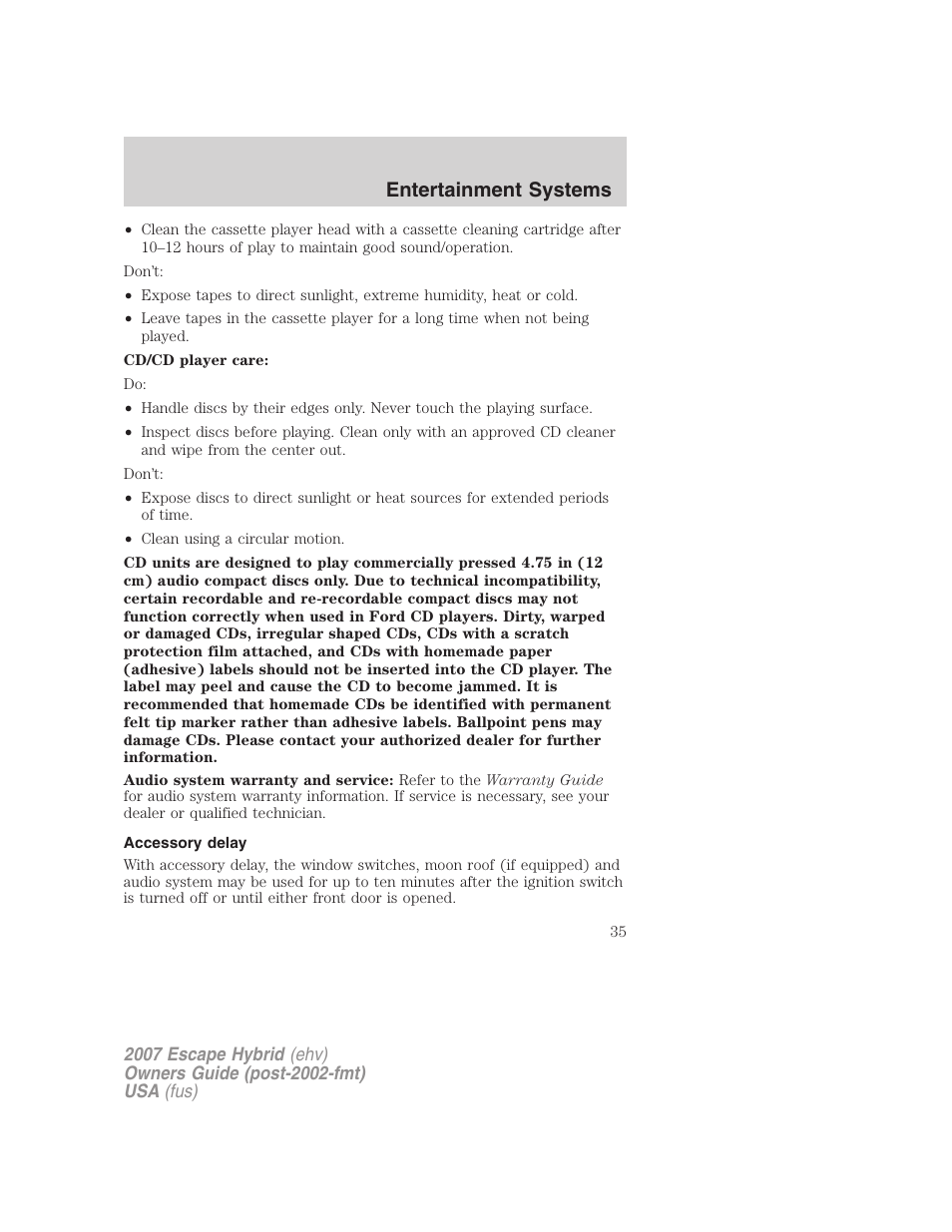 Accessory delay, Entertainment systems | FORD 2007 Escape Hybrid User Manual | Page 35 / 336