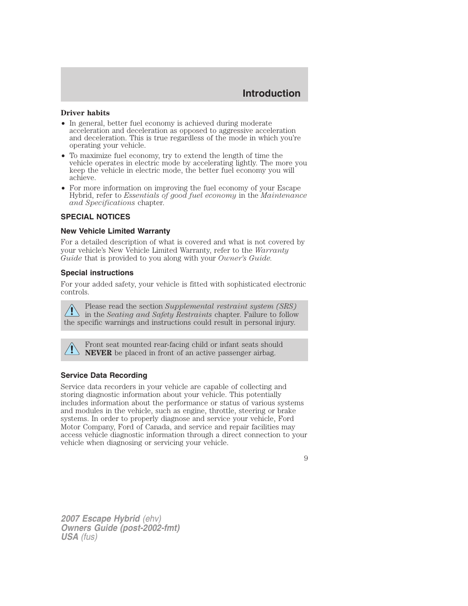 Special notices, New vehicle limited warranty, Special instructions | Service data recording, Introduction | FORD 2007 Escape Hybrid User Manual | Page 9 / 336