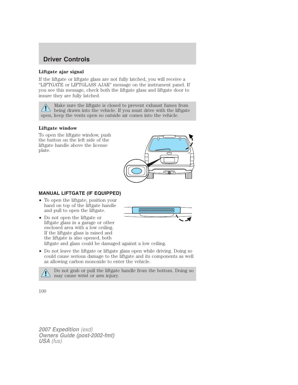 Manual liftgate (if equipped), Driver controls | FORD 2007 Expedition v.1 User Manual | Page 100 / 328