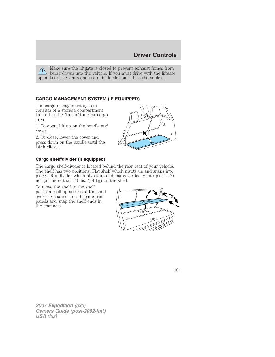 Cargo management system (if equipped), Cargo shelf/divider (if equipped), Driver controls | FORD 2007 Expedition v.1 User Manual | Page 101 / 328