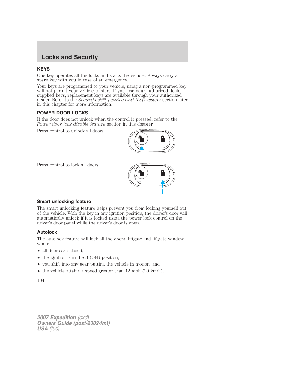 Locks and security, Keys, Power door locks | Smart unlocking feature, Autolock, Locks | FORD 2007 Expedition v.1 User Manual | Page 104 / 328