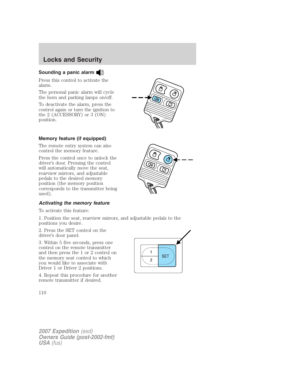 Sounding a panic alarm, Memory feature (if equipped), Activating the memory feature | Locks and security | FORD 2007 Expedition v.1 User Manual | Page 110 / 328