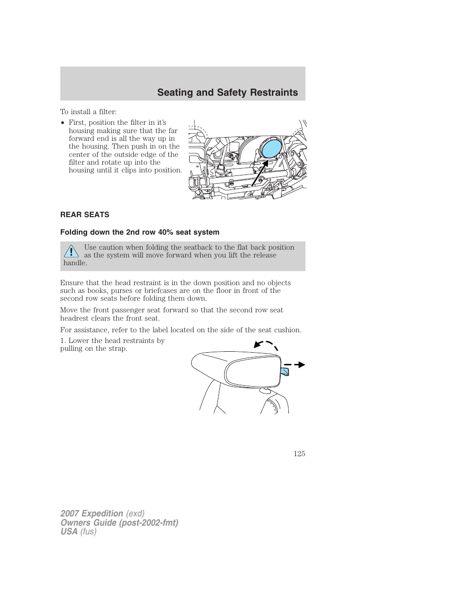 Rear seats, Folding down the 2nd row 40% seat system, Seating and safety restraints | FORD 2007 Expedition v.1 User Manual | Page 125 / 328
