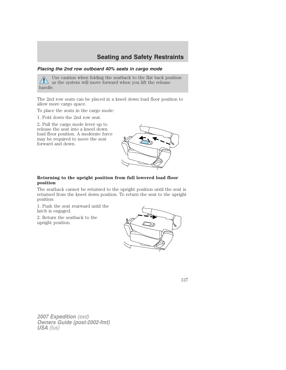 Seating and safety restraints | FORD 2007 Expedition v.1 User Manual | Page 127 / 328