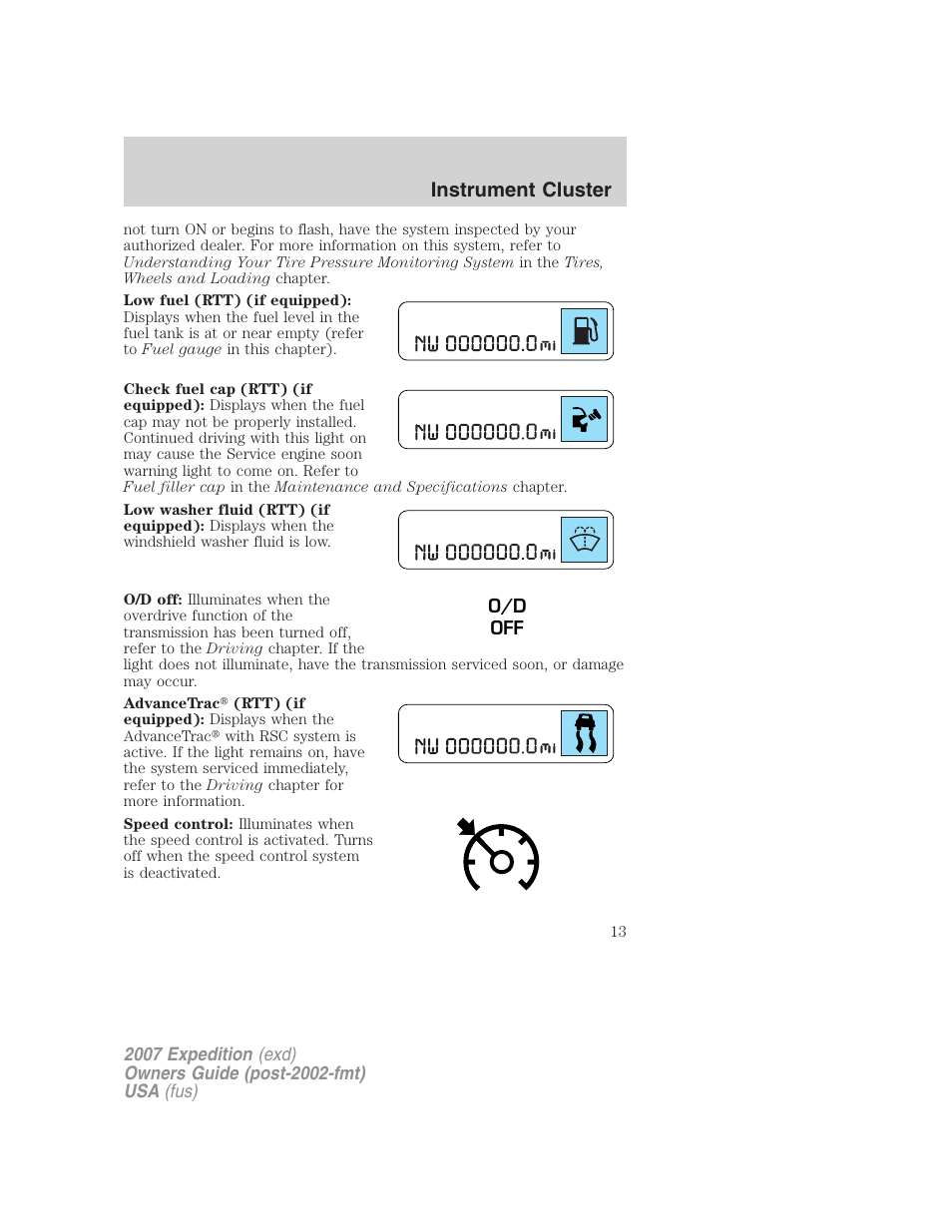 Instrument cluster | FORD 2007 Expedition v.1 User Manual | Page 13 / 328