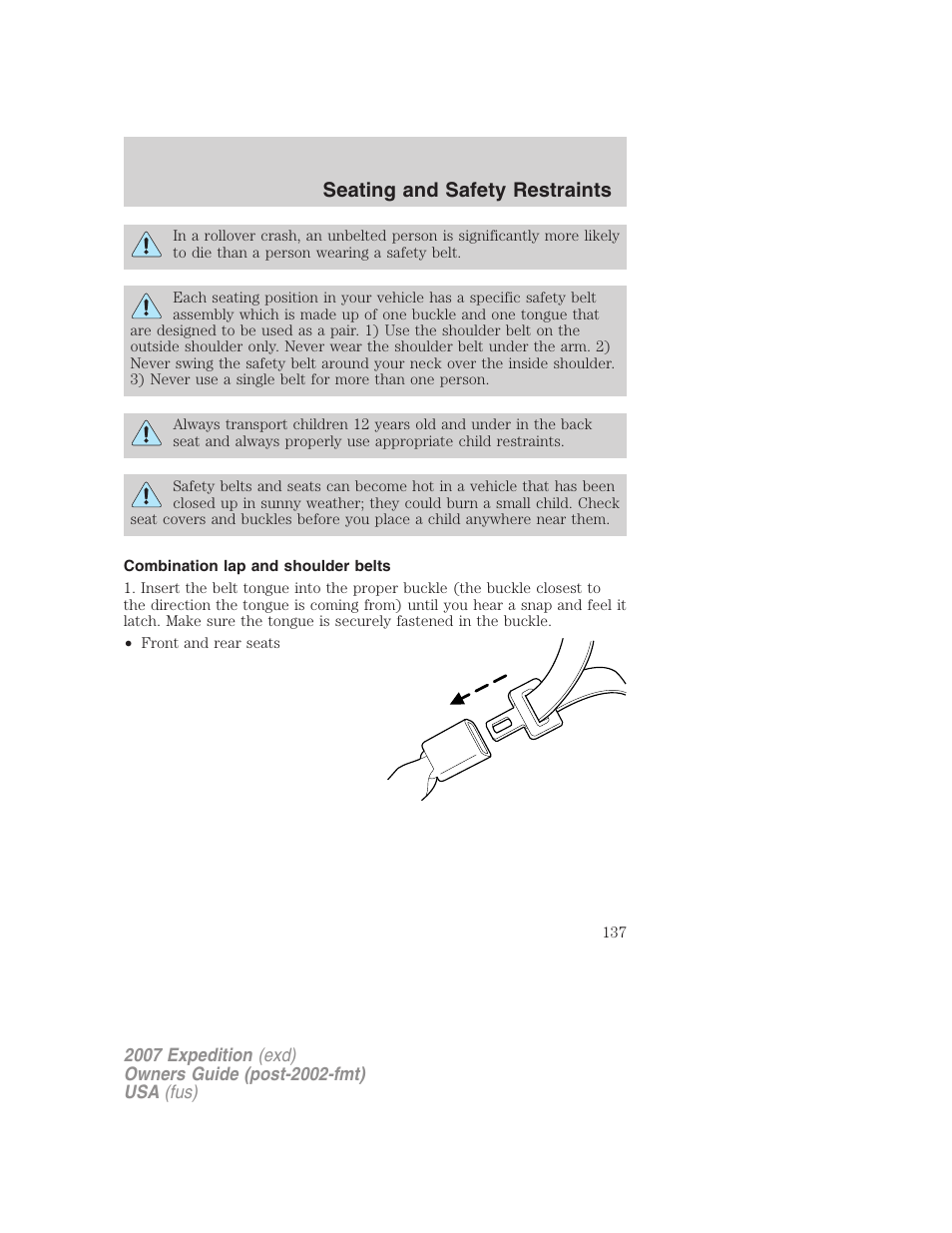 Combination lap and shoulder belts, Seating and safety restraints | FORD 2007 Expedition v.1 User Manual | Page 137 / 328