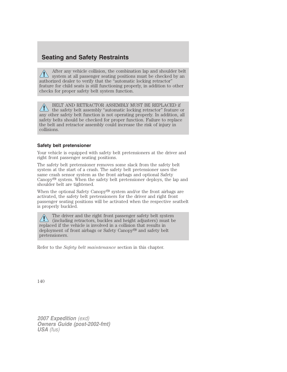Safety belt pretensioner, Seating and safety restraints | FORD 2007 Expedition v.1 User Manual | Page 140 / 328