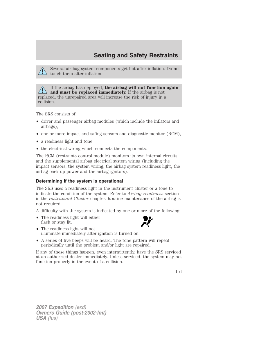 Determining if the system is operational, Seating and safety restraints | FORD 2007 Expedition v.1 User Manual | Page 151 / 328