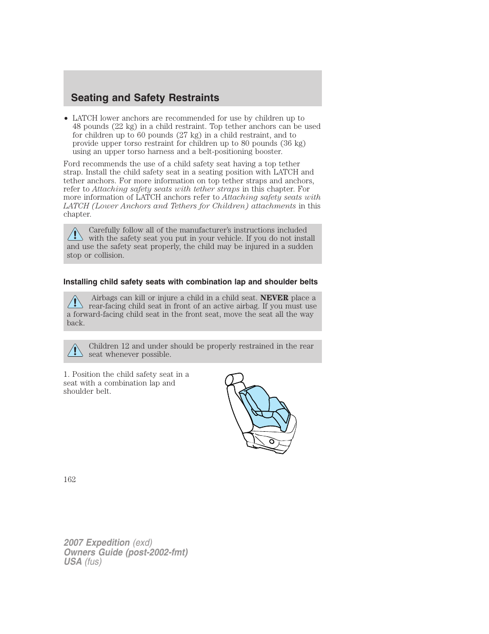 Seating and safety restraints | FORD 2007 Expedition v.1 User Manual | Page 162 / 328