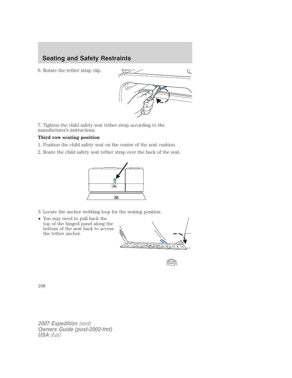 Seating and safety restraints | FORD 2007 Expedition v.1 User Manual | Page 168 / 328
