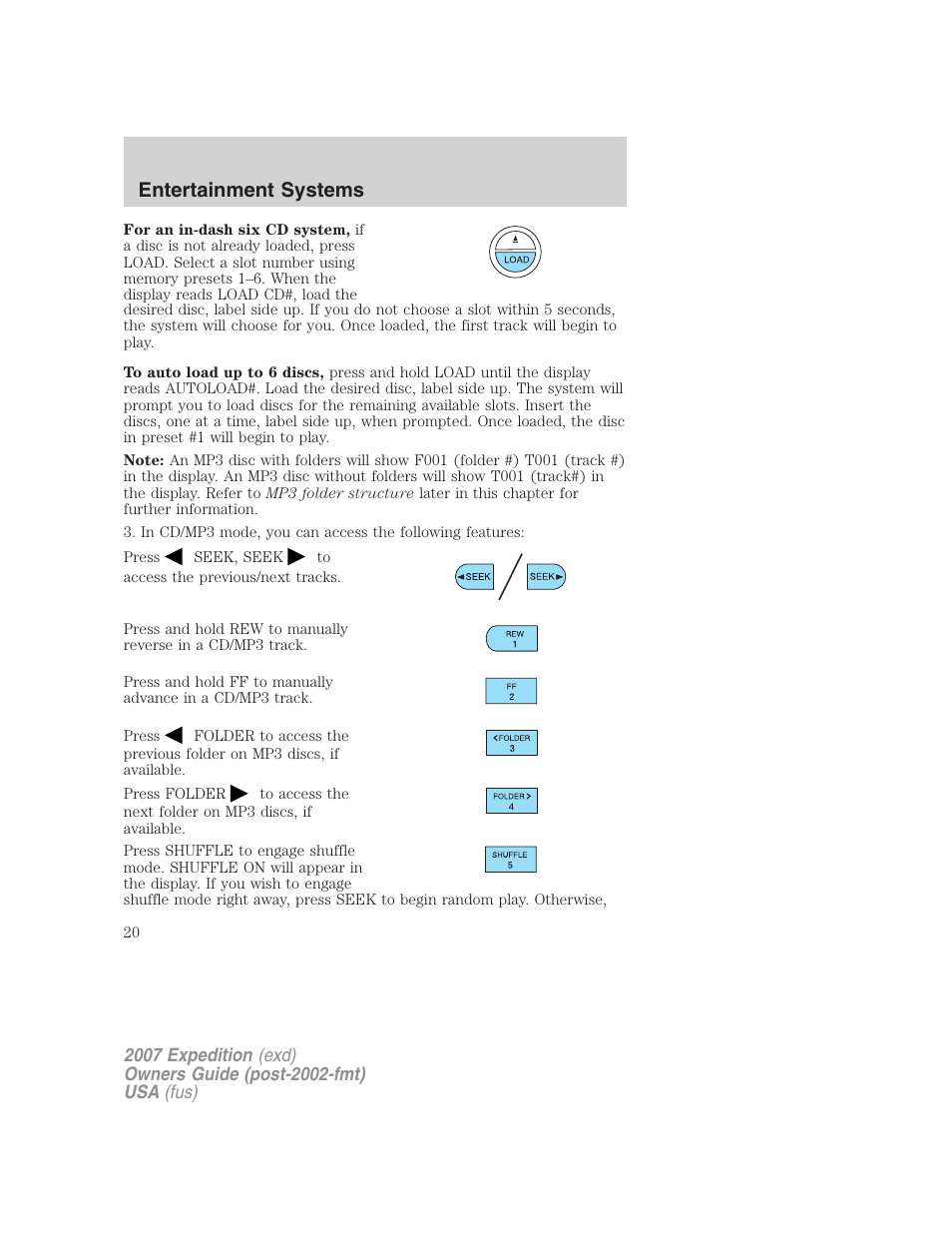Entertainment systems | FORD 2007 Expedition v.1 User Manual | Page 20 / 328