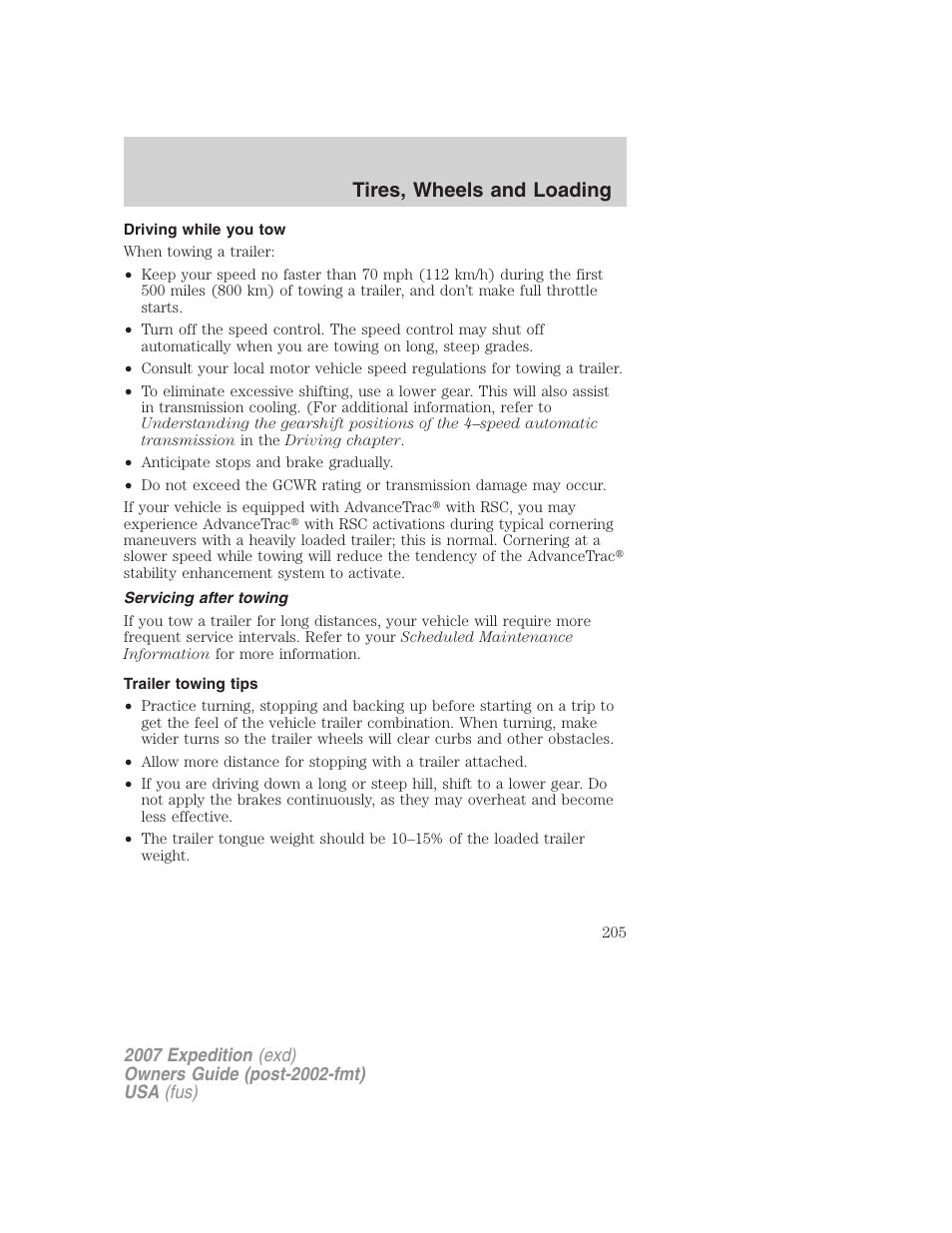 Driving while you tow, Servicing after towing, Trailer towing tips | Tires, wheels and loading | FORD 2007 Expedition v.1 User Manual | Page 205 / 328