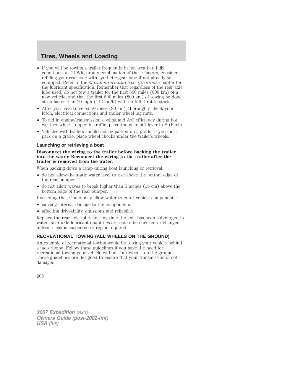 Launching or retrieving a boat, Recreational towing (all wheels on the ground), Recreational towing | Tires, wheels and loading | FORD 2007 Expedition v.1 User Manual | Page 206 / 328