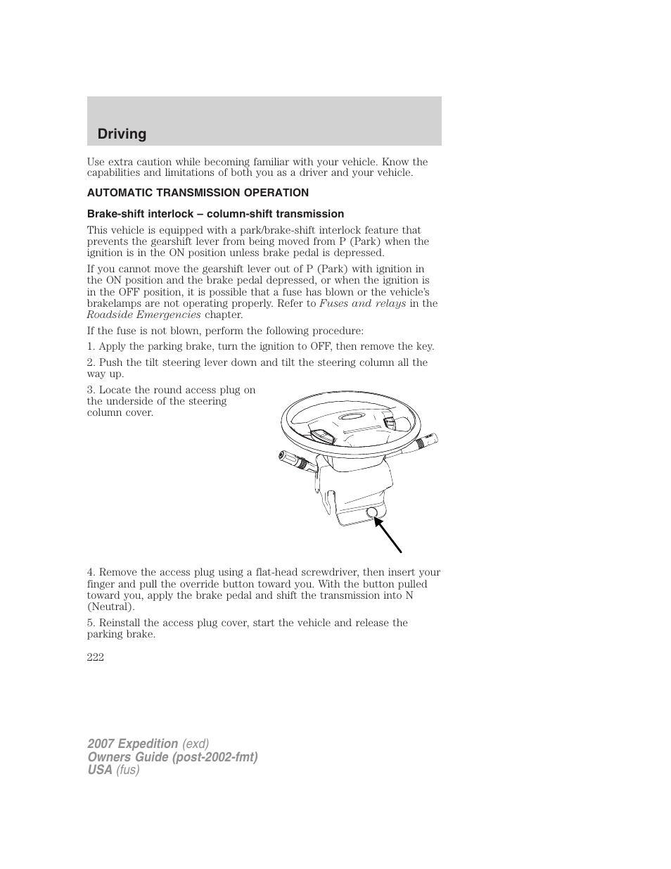 Automatic transmission operation, Brake-shift interlock – column-shift transmission, Transmission operation | Driving | FORD 2007 Expedition v.1 User Manual | Page 222 / 328