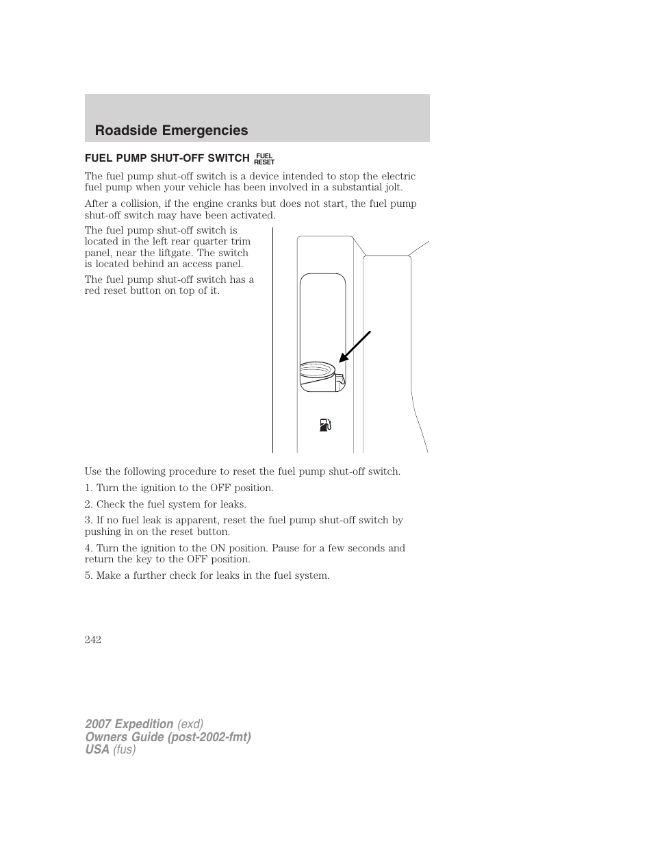 Fuel pump shut-off switch, Roadside emergencies | FORD 2007 Expedition v.1 User Manual | Page 242 / 328