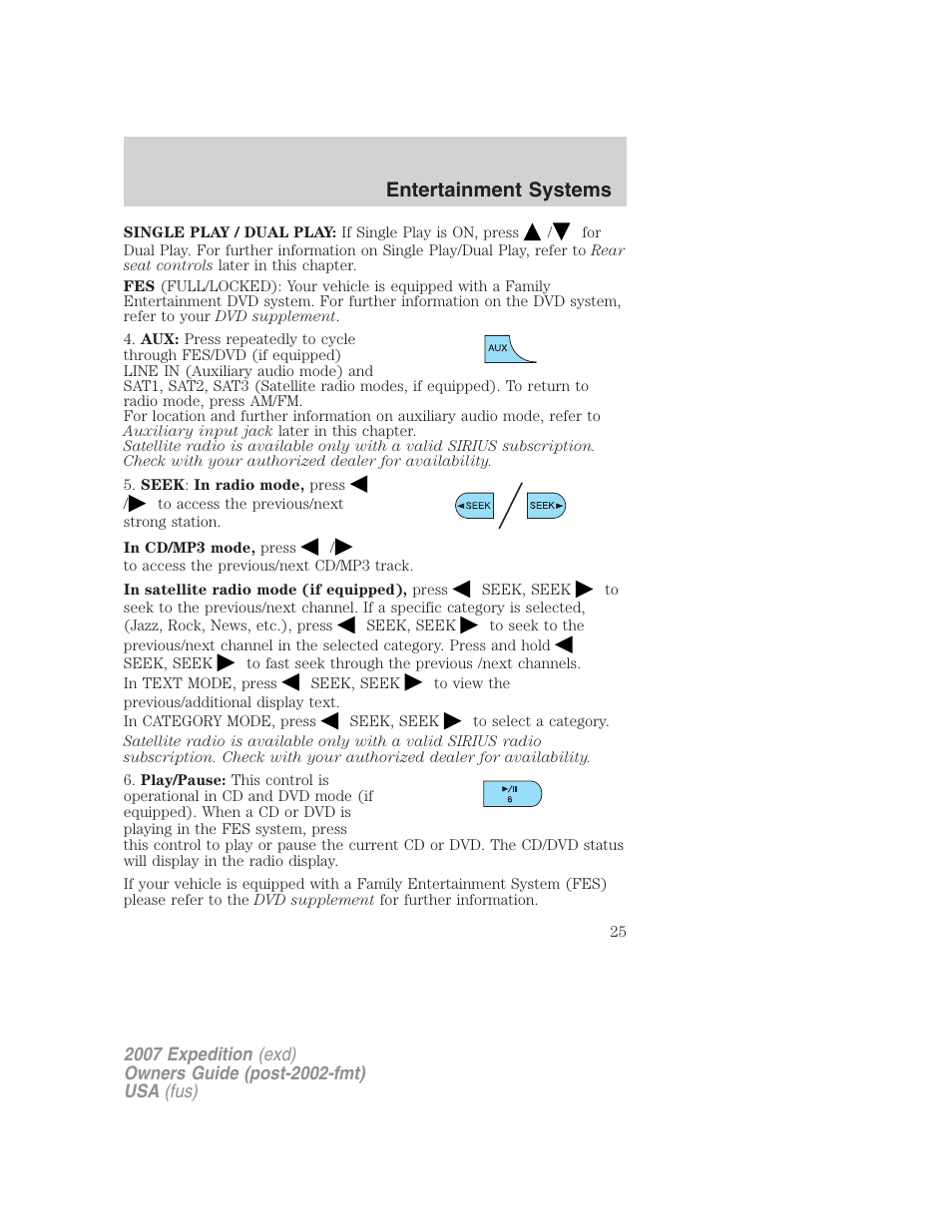Entertainment systems | FORD 2007 Expedition v.1 User Manual | Page 25 / 328