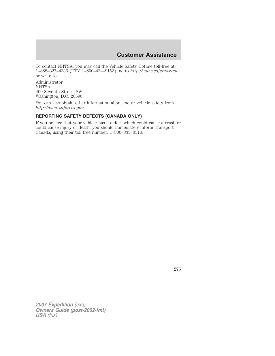 Reporting safety defects (canada only), Customer assistance | FORD 2007 Expedition v.1 User Manual | Page 275 / 328