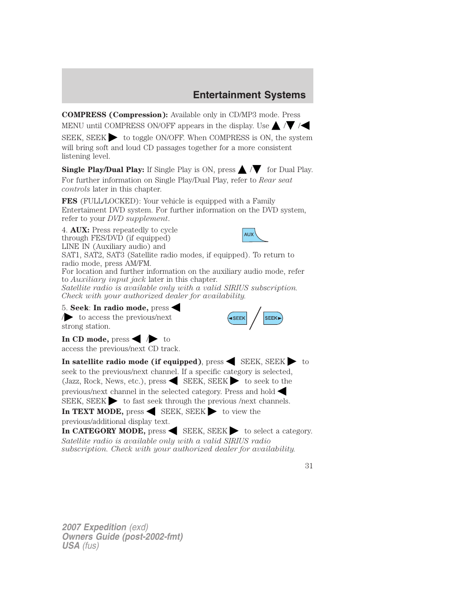 Entertainment systems | FORD 2007 Expedition v.1 User Manual | Page 31 / 328