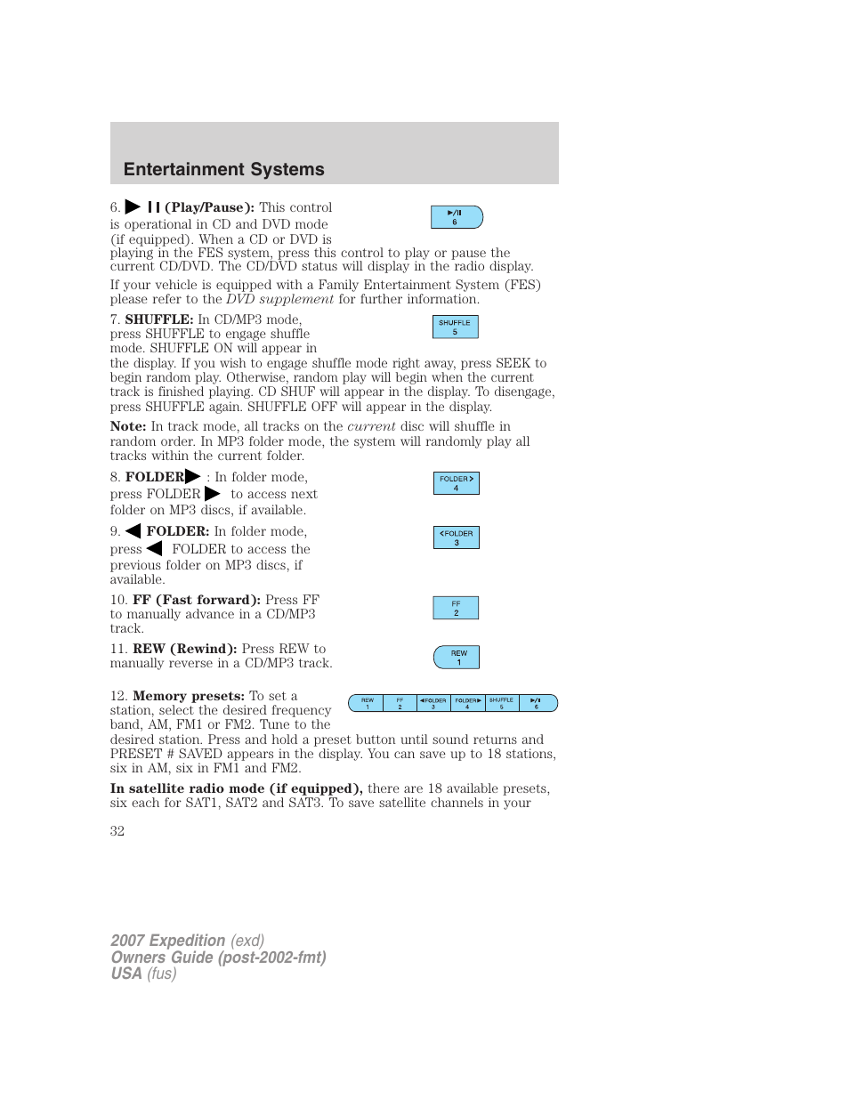 Entertainment systems | FORD 2007 Expedition v.1 User Manual | Page 32 / 328