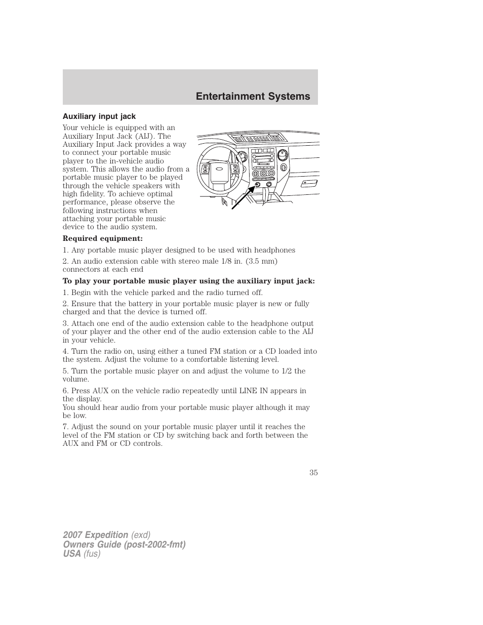 Auxiliary input jack, Entertainment systems | FORD 2007 Expedition v.1 User Manual | Page 35 / 328