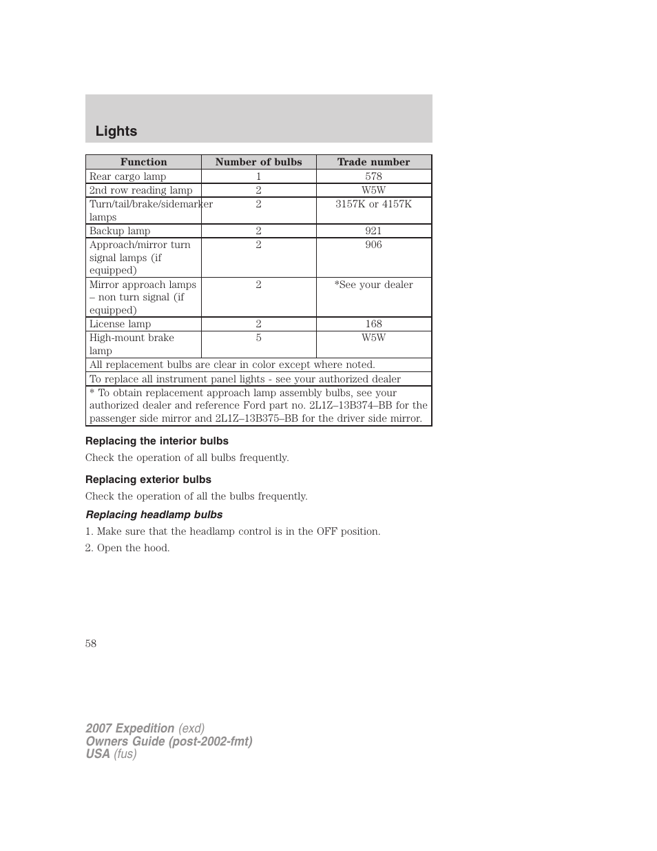 Replacing the interior bulbs, Replacing exterior bulbs, Replacing headlamp bulbs | Lights | FORD 2007 Expedition v.1 User Manual | Page 58 / 328