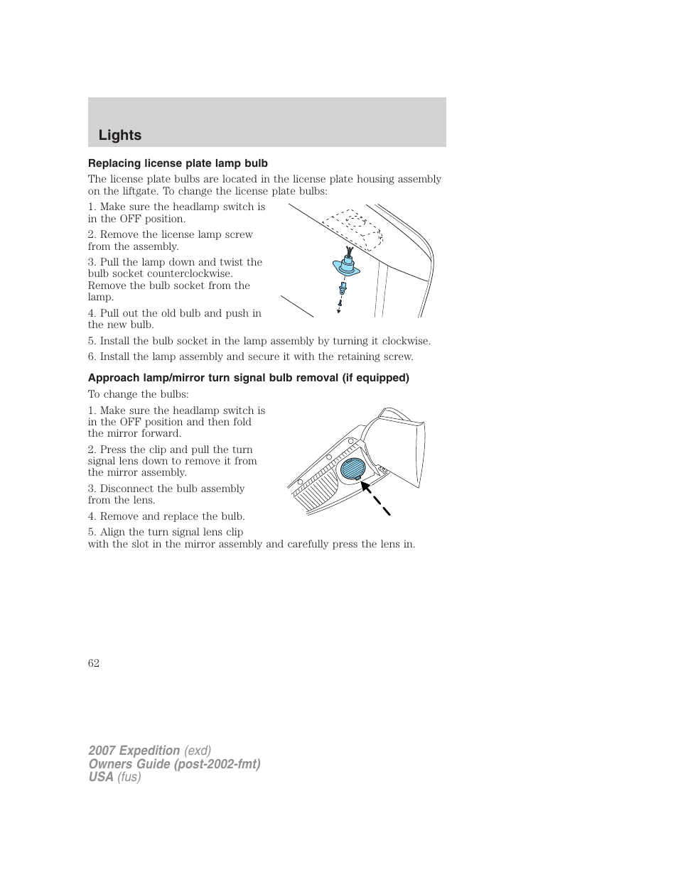 Replacing license plate lamp bulb, Lights | FORD 2007 Expedition v.1 User Manual | Page 62 / 328