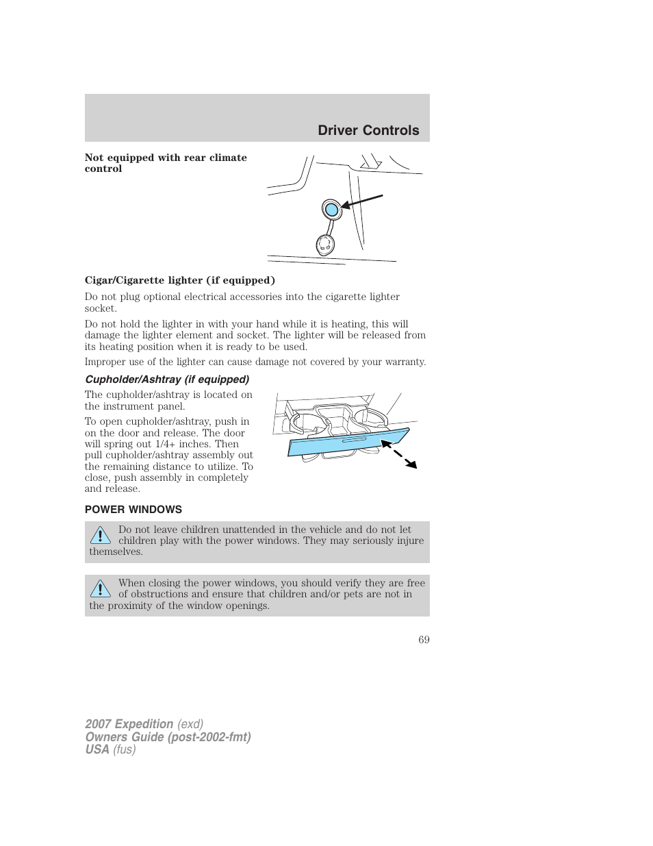 Cupholder/ashtray (if equipped), Power windows, Driver controls | FORD 2007 Expedition v.1 User Manual | Page 69 / 328