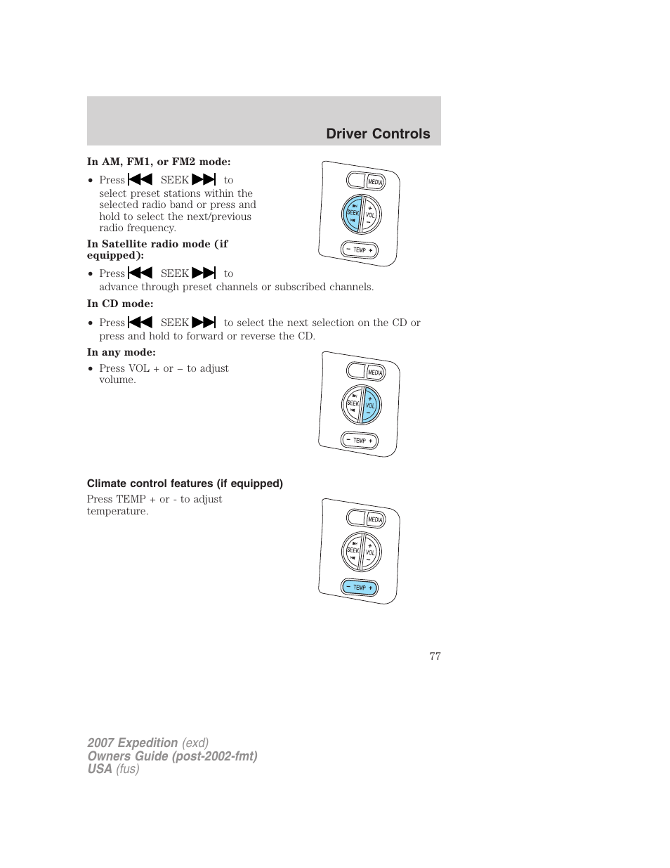 Climate control features (if equipped), Driver controls | FORD 2007 Expedition v.1 User Manual | Page 77 / 328