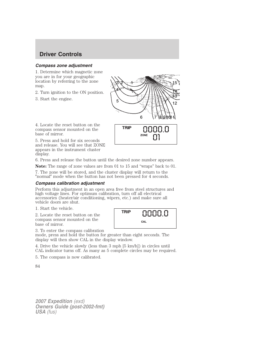 Compass zone adjustment, Compass calibration adjustment, Driver controls | FORD 2007 Expedition v.1 User Manual | Page 84 / 328