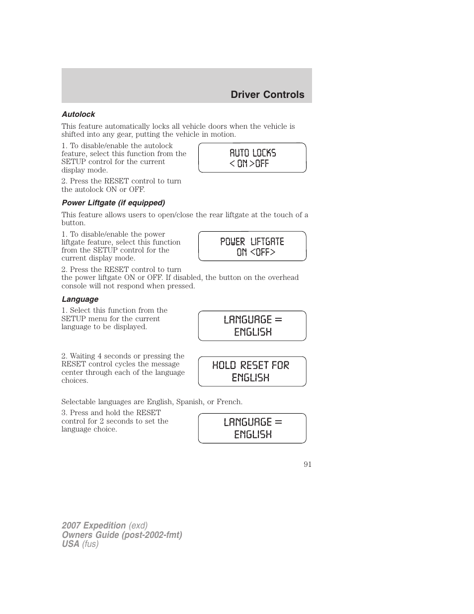 Autolock, Power liftgate (if equipped), Language | Driver controls | FORD 2007 Expedition v.1 User Manual | Page 91 / 328