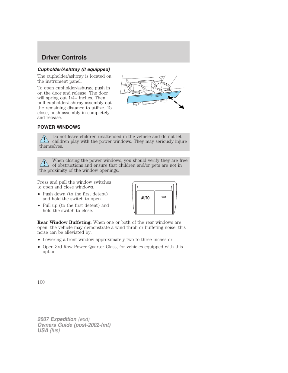 Cupholder/ashtray (if equipped), Power windows, Driver controls | FORD 2007 Expedition v.2 User Manual | Page 100 / 376