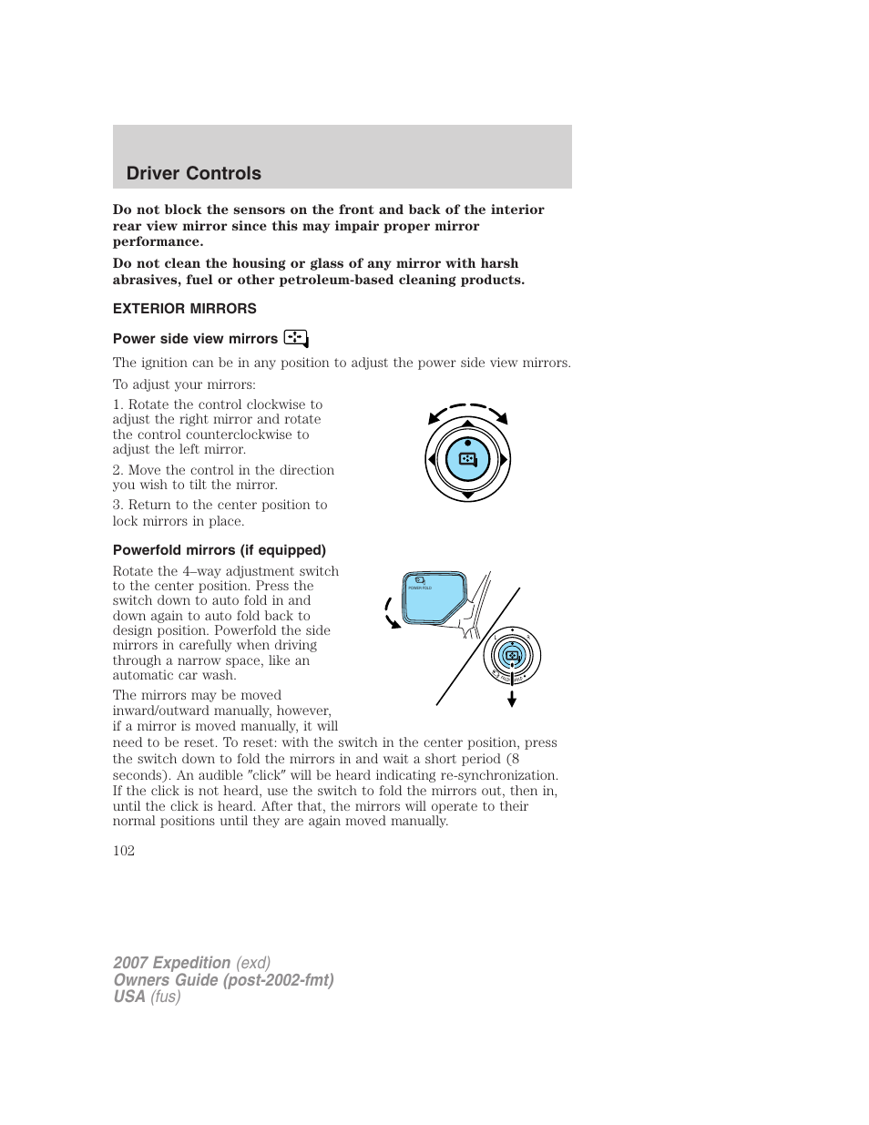 Exterior mirrors, Power side view mirrors, Powerfold mirrors (if equipped) | Mirrors, Driver controls | FORD 2007 Expedition v.2 User Manual | Page 102 / 376