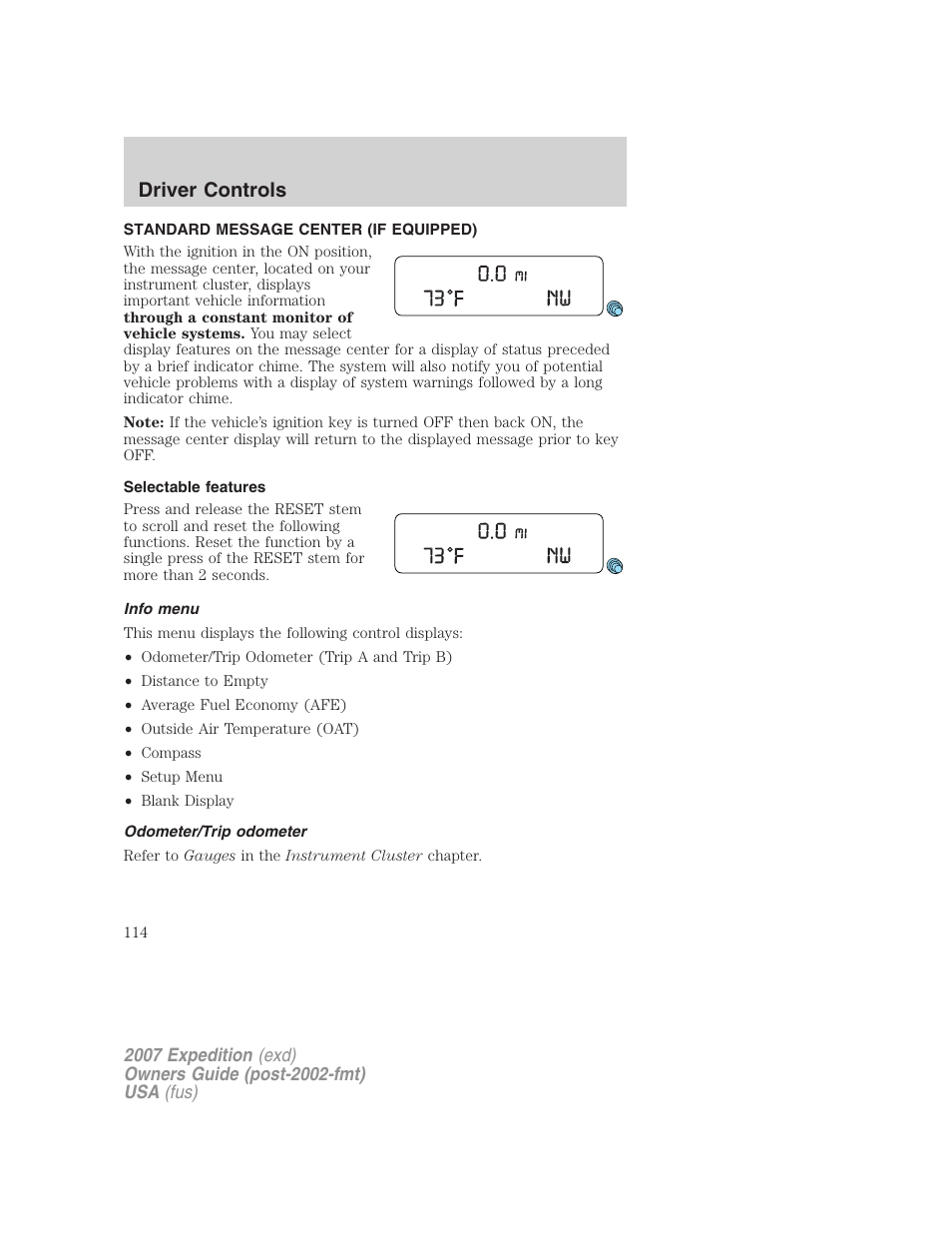 Standard message center (if equipped), Selectable features, Info menu | Odometer/trip odometer, Message center, Driver controls | FORD 2007 Expedition v.2 User Manual | Page 114 / 376