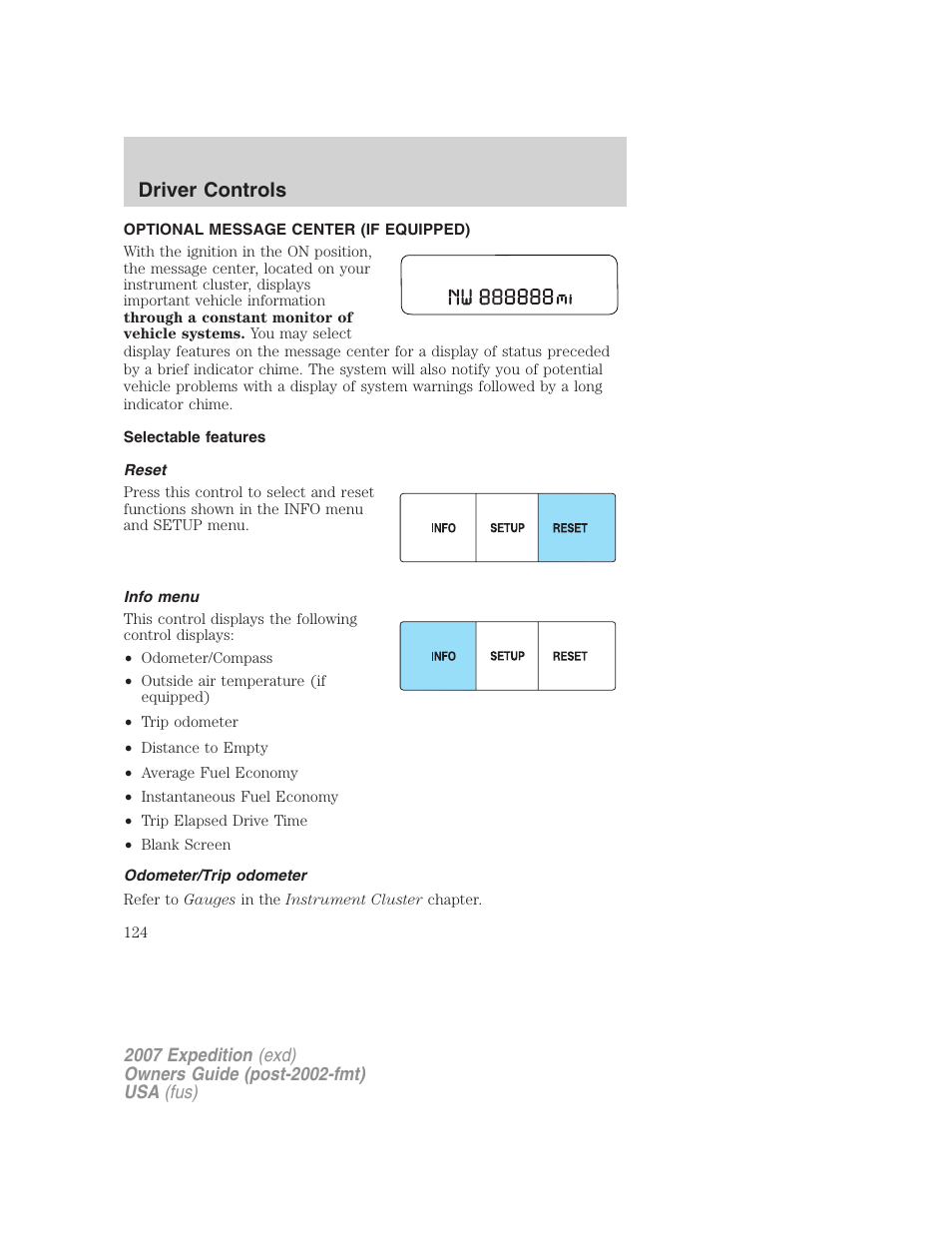 Optional message center (if equipped), Selectable features, Reset | Info menu, Odometer/trip odometer, Driver controls | FORD 2007 Expedition v.2 User Manual | Page 124 / 376