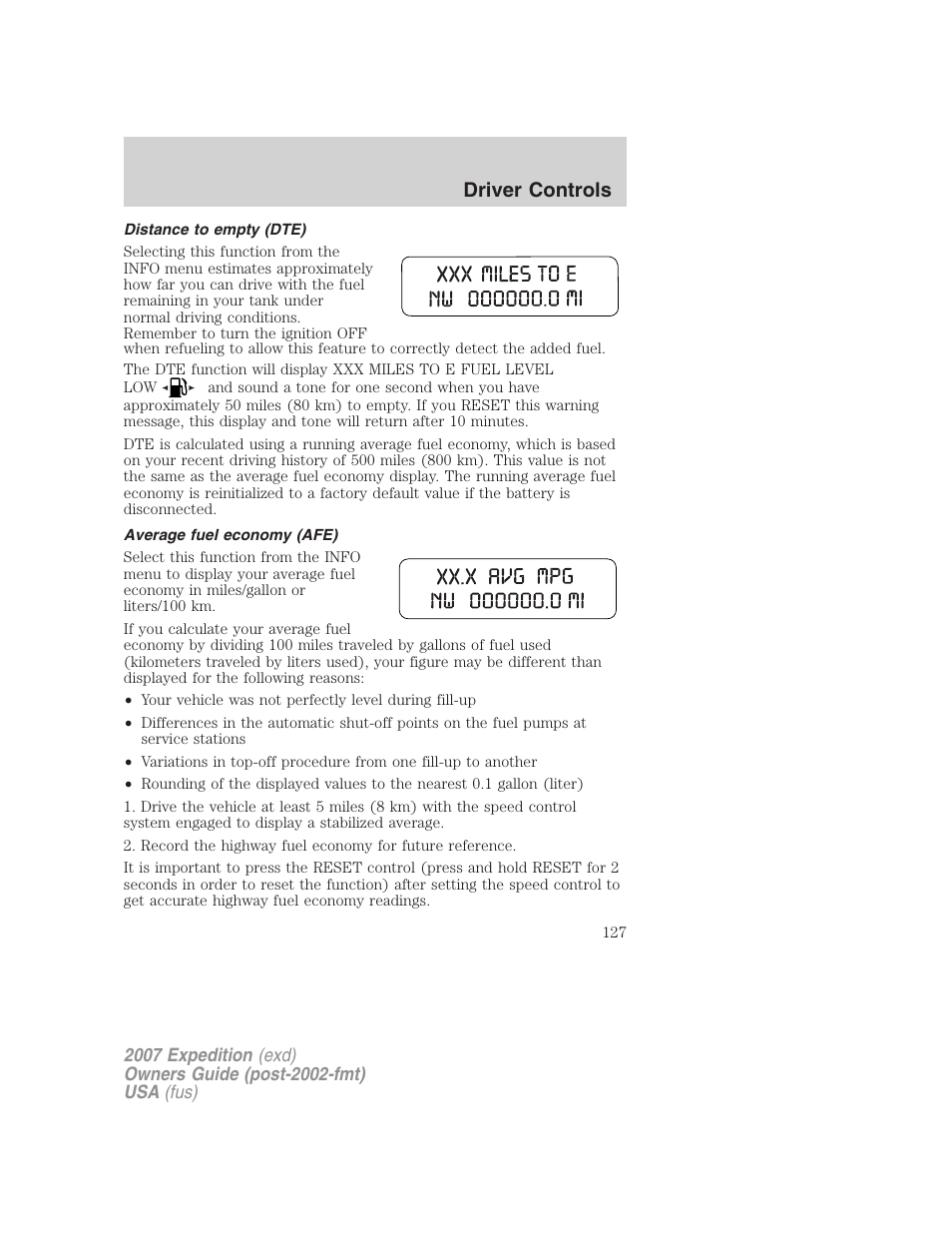 Distance to empty (dte), Average fuel economy (afe), Driver controls | FORD 2007 Expedition v.2 User Manual | Page 127 / 376