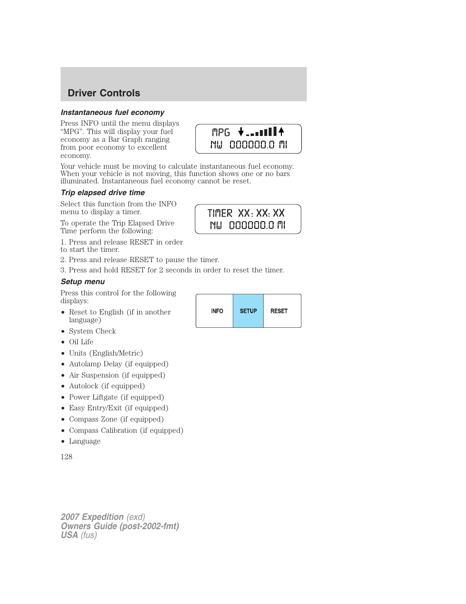 Instantaneous fuel economy, Trip elapsed drive time, Setup menu | Driver controls | FORD 2007 Expedition v.2 User Manual | Page 128 / 376