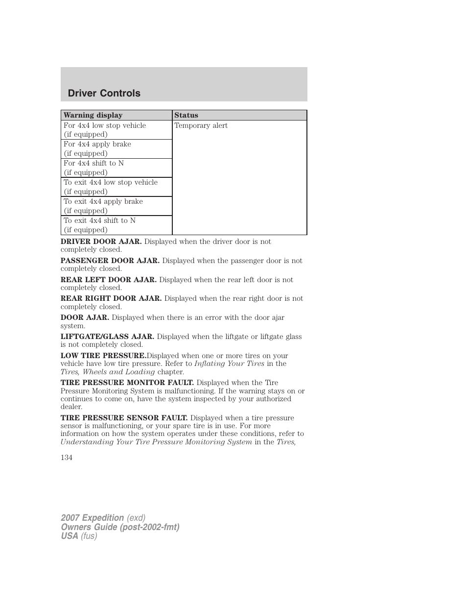 Driver controls | FORD 2007 Expedition v.2 User Manual | Page 134 / 376