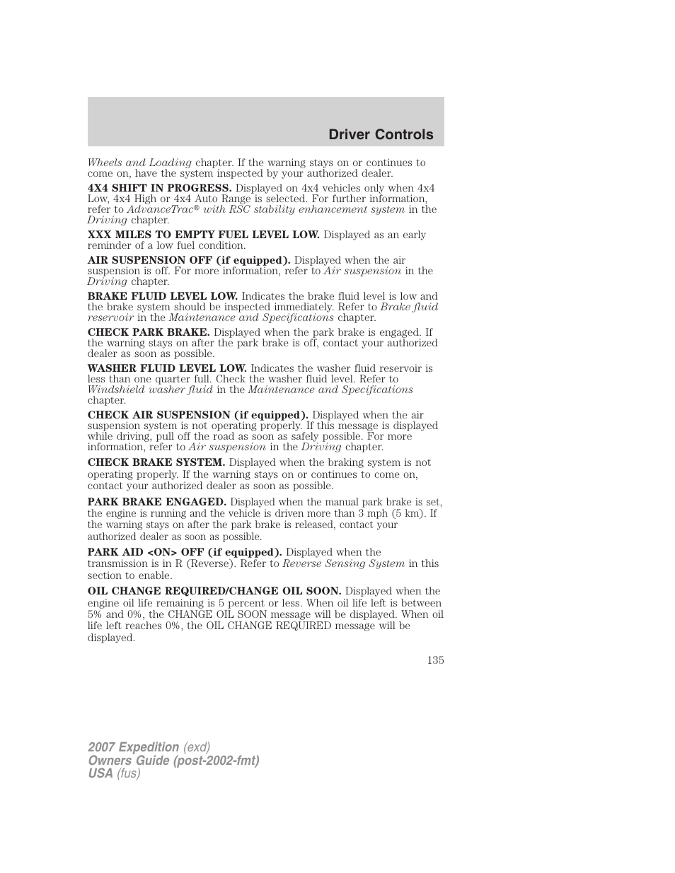 Driver controls | FORD 2007 Expedition v.2 User Manual | Page 135 / 376