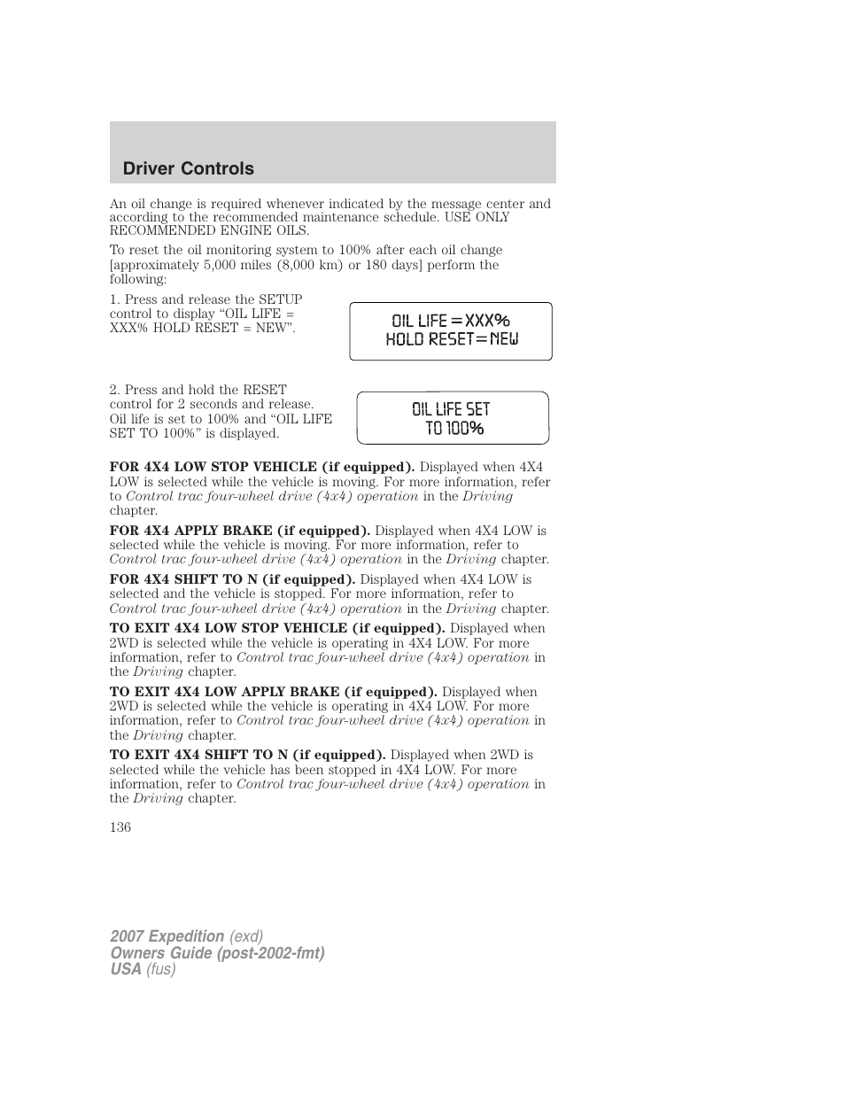 Driver controls | FORD 2007 Expedition v.2 User Manual | Page 136 / 376