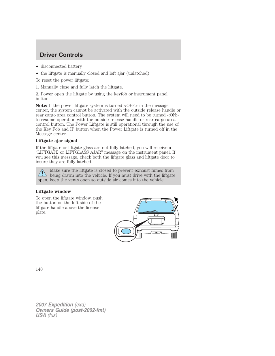 Driver controls | FORD 2007 Expedition v.2 User Manual | Page 140 / 376