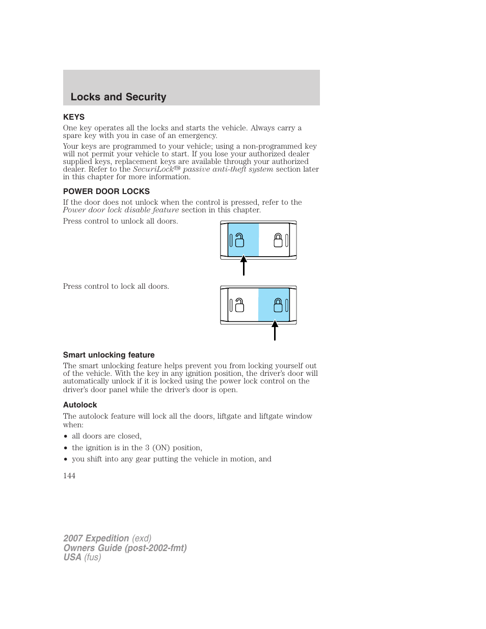 Locks and security, Keys, Power door locks | Smart unlocking feature, Autolock, Locks | FORD 2007 Expedition v.2 User Manual | Page 144 / 376