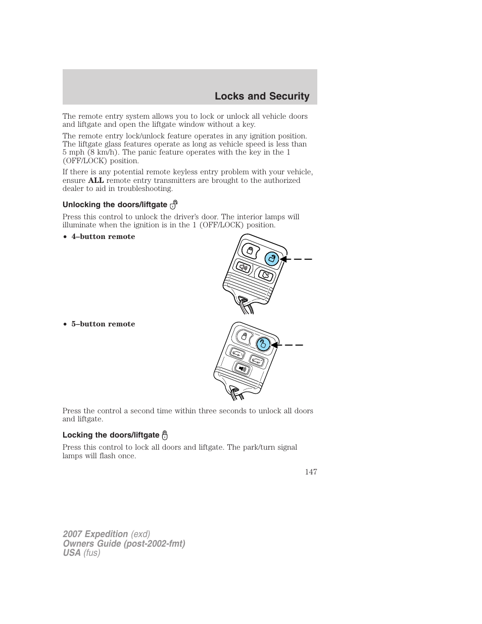 Unlocking the doors/liftgate, Locking the doors/liftgate, Locks and security | FORD 2007 Expedition v.2 User Manual | Page 147 / 376