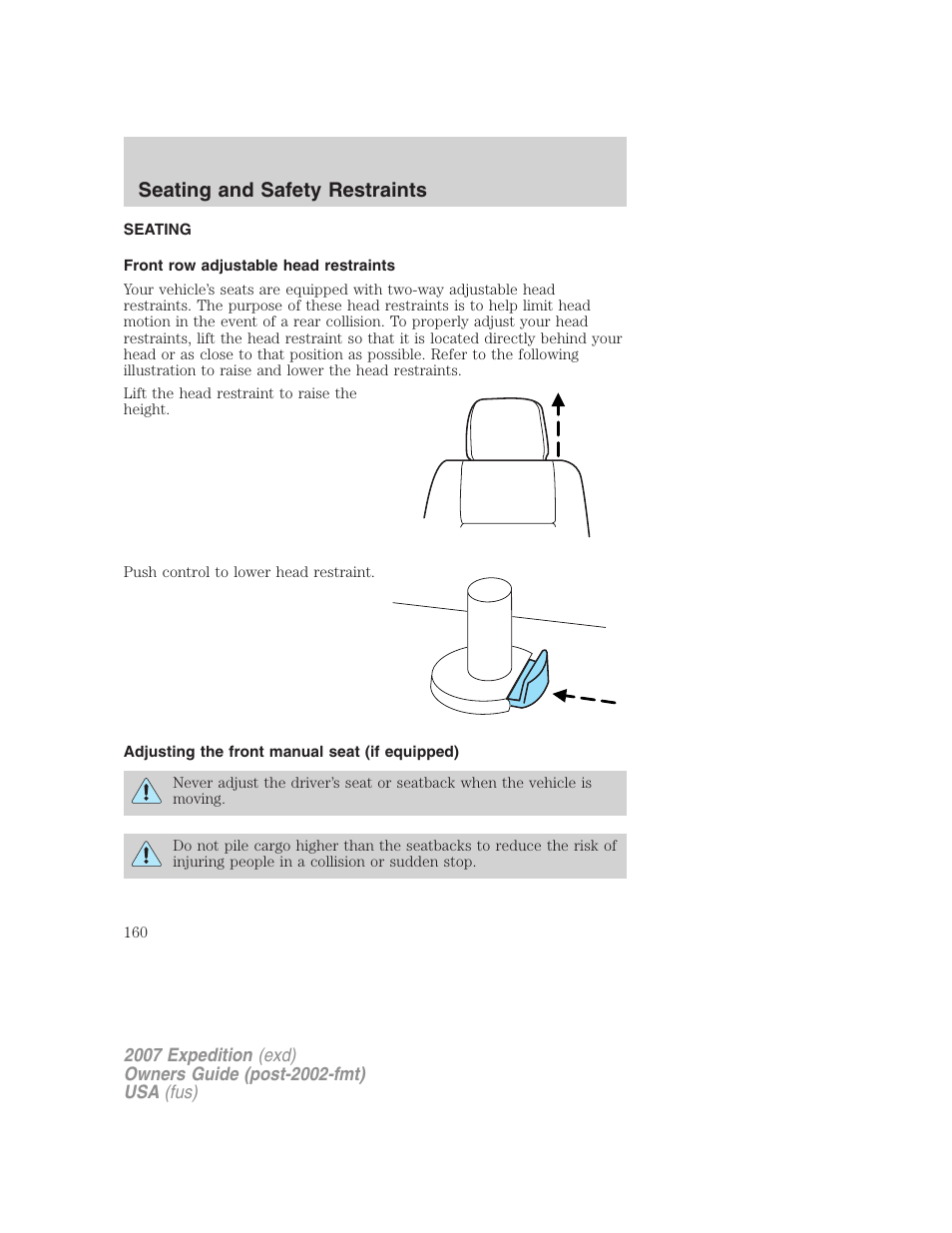 Seating and safety restraints, Seating, Front row adjustable head restraints | Adjusting the front manual seat (if equipped) | FORD 2007 Expedition v.2 User Manual | Page 160 / 376