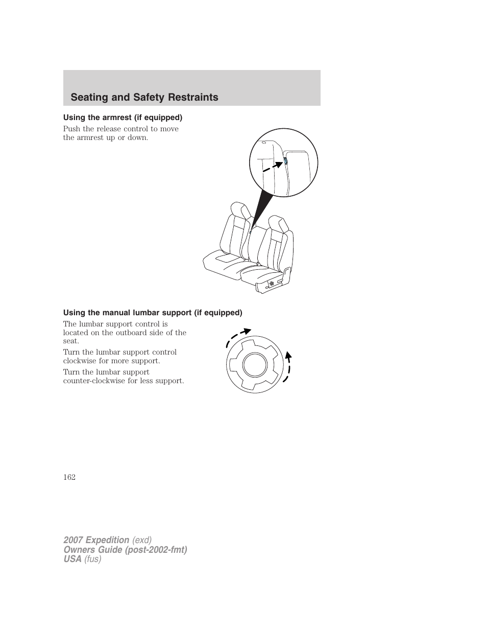 Using the armrest (if equipped), Using the manual lumbar support (if equipped), Seating and safety restraints | FORD 2007 Expedition v.2 User Manual | Page 162 / 376