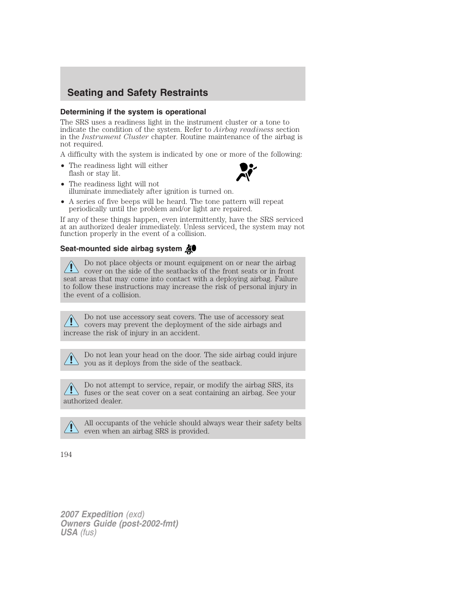 Determining if the system is operational, Seat-mounted side airbag system, Seating and safety restraints | FORD 2007 Expedition v.2 User Manual | Page 194 / 376